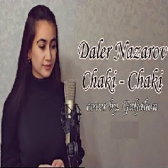 Daler Nazarov - Chaki Chaki